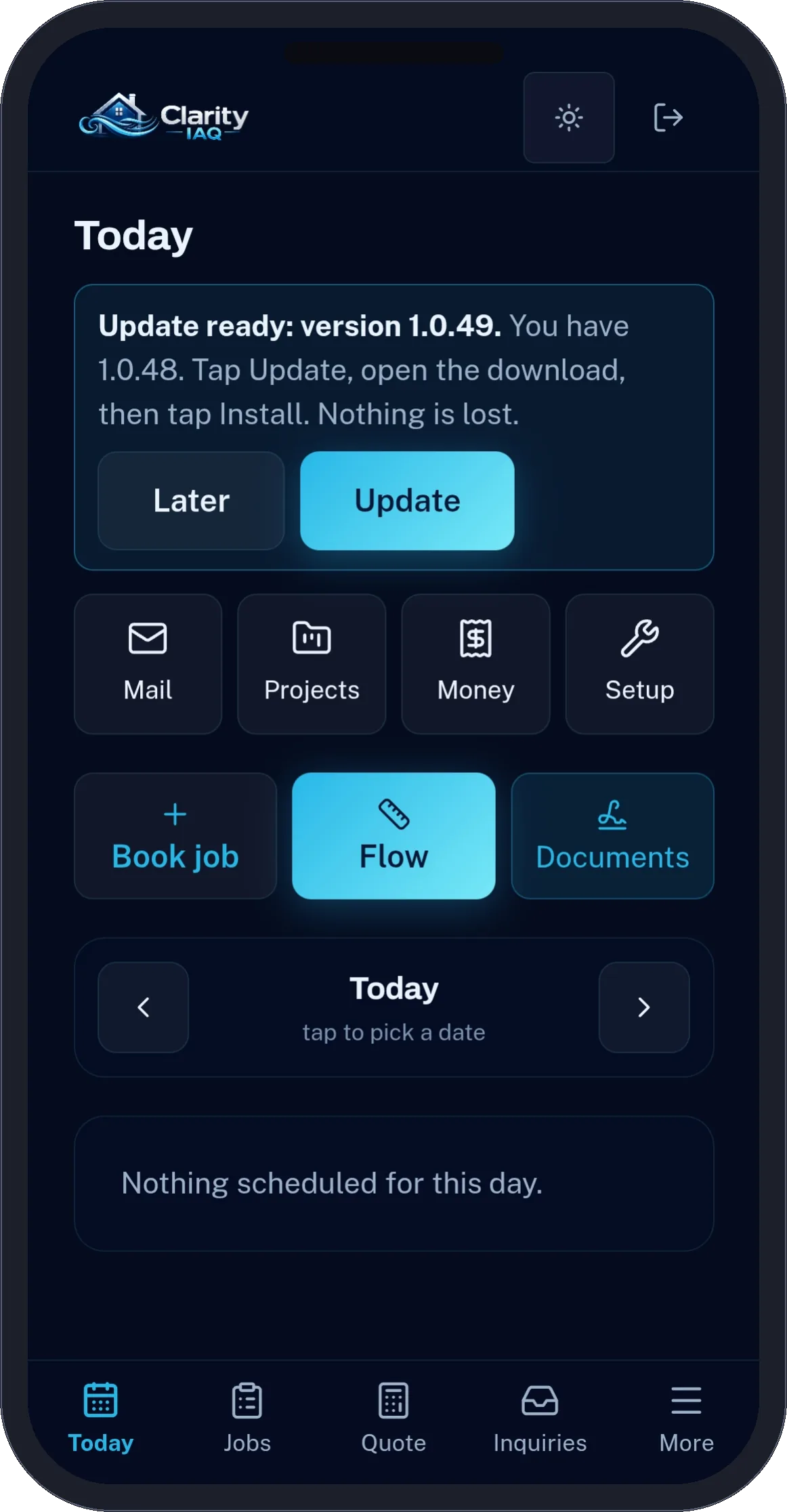 Clarity IAQ app, Today screen: update notice, shortcuts to mail, projects, money and setup, and the day's schedule